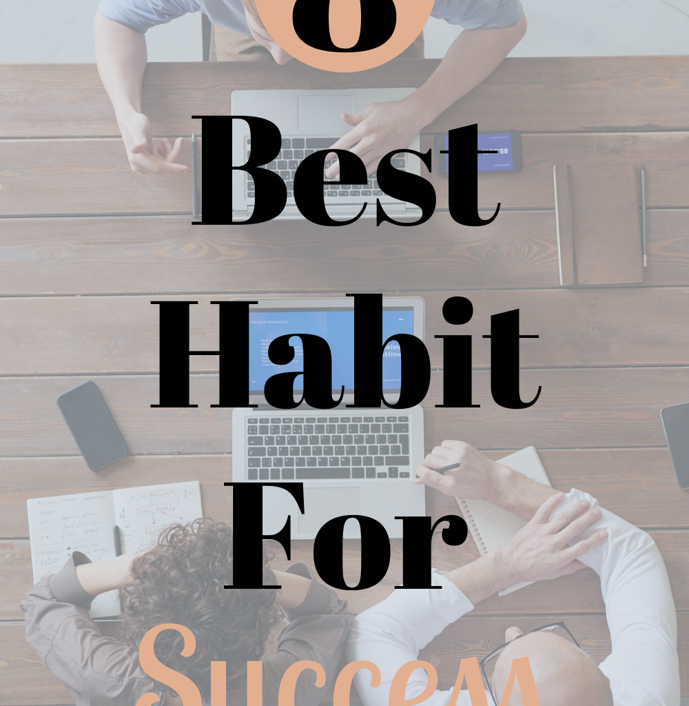 Best Habit for Success
